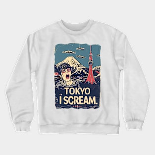 Tokyo I Scream 2 Crewneck Sweatshirt